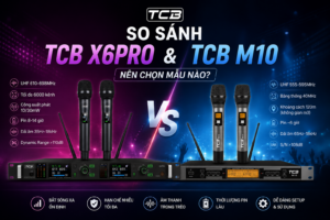 So sánh Micro TCB X6Pro và TCB M10